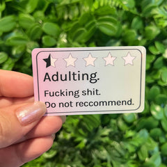 Adulting Review | Vinyl, Laminated Sticker