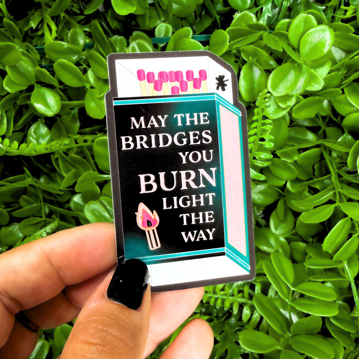 May They Light The Way | Vinyl, Laminated Sticker