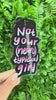 Not Your (Neuro) Typical Girl Merch Pack